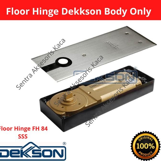 Floor Hinge Dekkson/Engsel Lantai Fh 84 Sss Siap Kirim