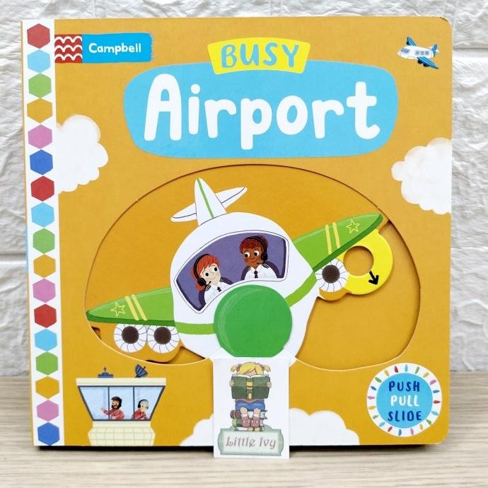 CAMPBELL Books Busy Airport. Push pull slide board book ALUM