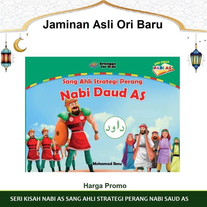 Seri Kisah Nabi Sang Ahli Strategi Perang Nabi Daud As Ibnu Erlangga