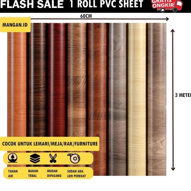 SALE PVC SHEET STIKER PELAPIS FURNITURE UKURAN 60CM X 3M MOTIF KAYU NATURAL SUDAH ADA LEM PEREKAT CA