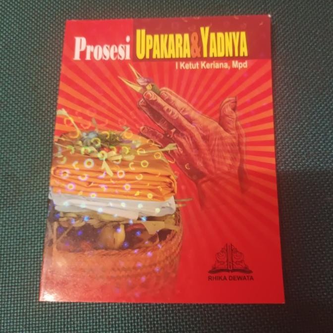 *****] buku Prosesi Upacara Upakara Dan Yadnya