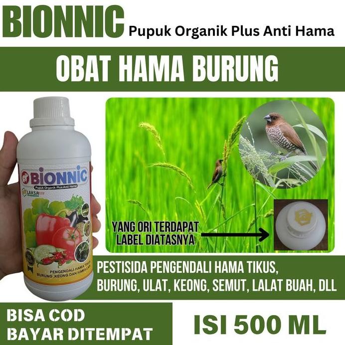 Terlaris Pengendali Hama Burung Pipit Terbaik - Bionnic 500 Ml - Racun Hama Burung Pipit Terbaik - O