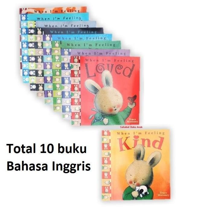 Tersedia When Im Feeling Story Book I'M Set 10 Buku Cerita Anak Trace Moroney
