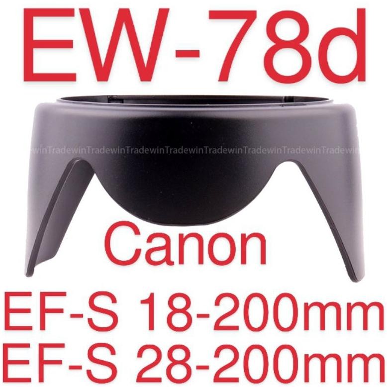 Ready Lenshood Ew-78D Lensa Canon 18-200Mm 28-200Mm Lens Hood Ew78D Tudung Lensa Ew 78D