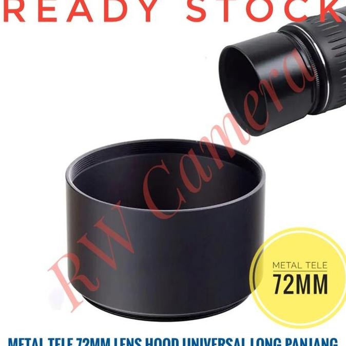 Metal TELE Hood 72mm Lensa Universal 72 mm Canon Fujifilm Sony Panjang