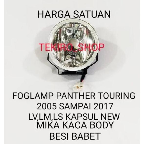 New FOGLAMP PANTHER TOURING 2005 2006 2007 2008 2009 2010 LM LV LS KAPSUL