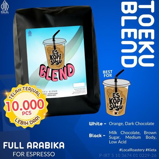 

BIJI KOPI TOEKU BLEND 100% ARABIKA UNTUK KOPI SUSU TERMURAH