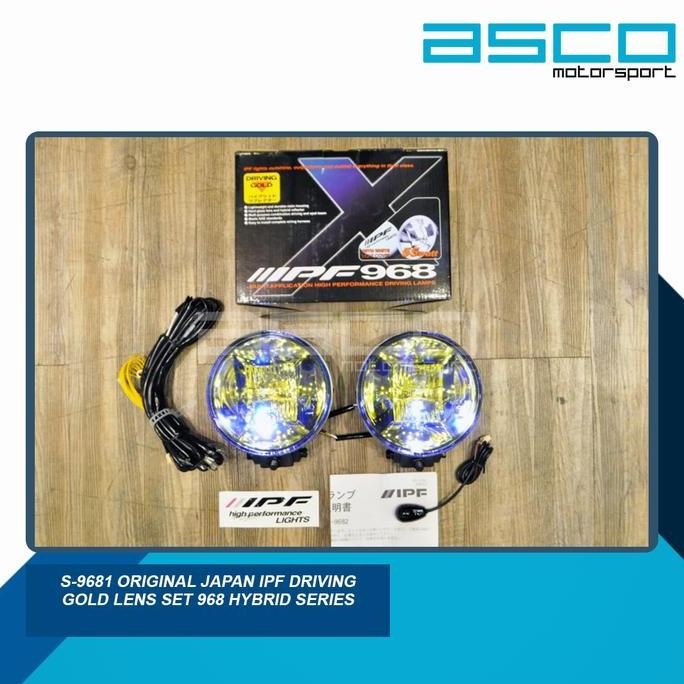 S-9681 Original Japan IPF Driving Gold Lens Set 968 Hybrid Series murah