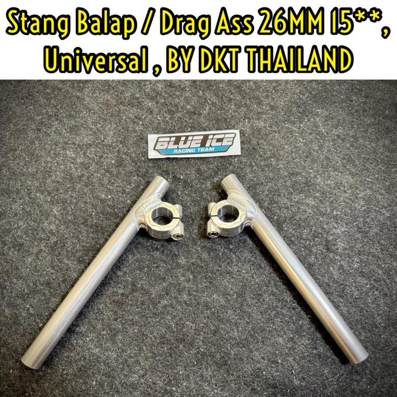 STANG SETANG HANDLEBAR BALAP DRAG ASS 26MM 26 BY DKT THAILAND