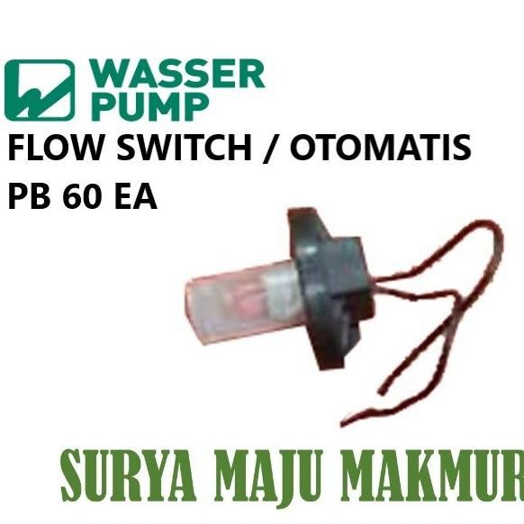 Otomatis Pompa Dorong Wasser PB 60 ea Flow Switch PB 60 EA spare part