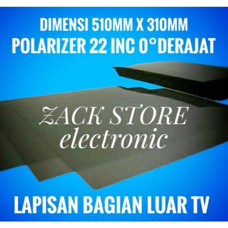 POLARIS TV LED SAMSUNG 22 INC 0 DERAJAT BAGIAN DEPAN TV POLARIZER TV LCD BAGIAN LUAR TV LED 22 IN 0 
