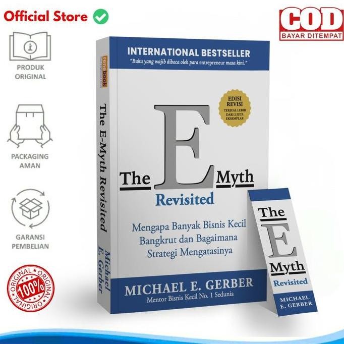 Original Buku The E Myth Revisited Versi Indonesia Mengapa Banyak Bisnis Kecil Bangkrut Dan Bagaiman