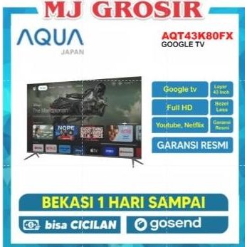 TERLARIS - LED TV AQUA 43" ANDROID 43K80 FX 43 INCH FULL HD