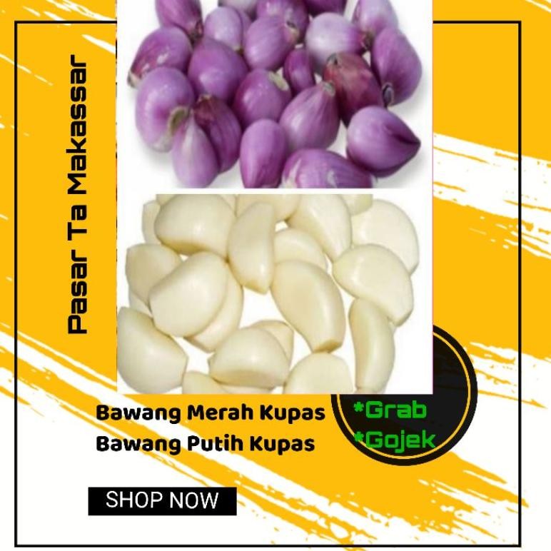

Bawang Merah Kupas/ Bawang Putih Kupas / Pasar Ta Makassar