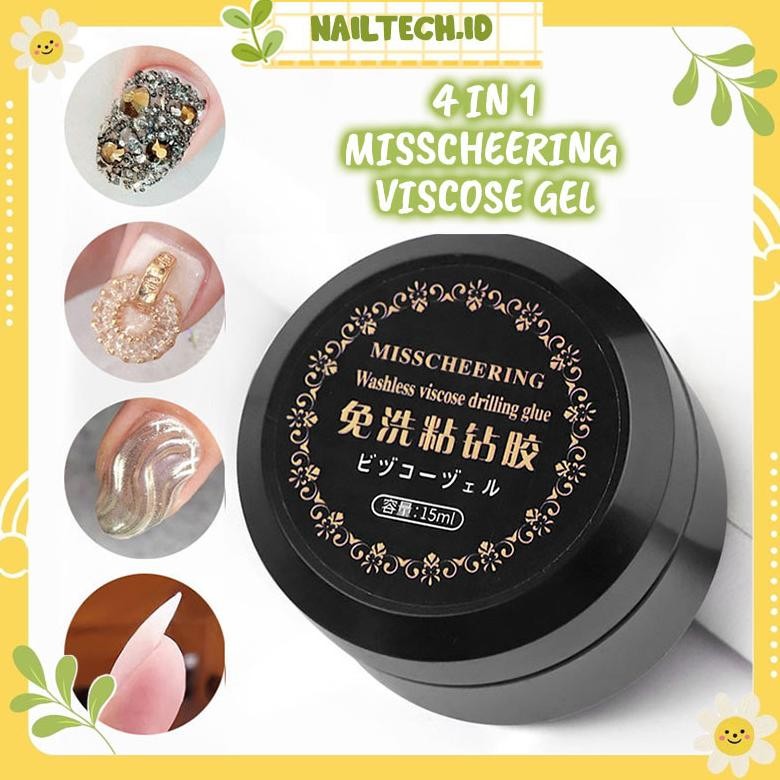 

Misscheering Viscose Gel 15ml / Lem Aksesoris Kuku / Nail Art Accessories Glue 4in1 Drill Glue Mischeering AST