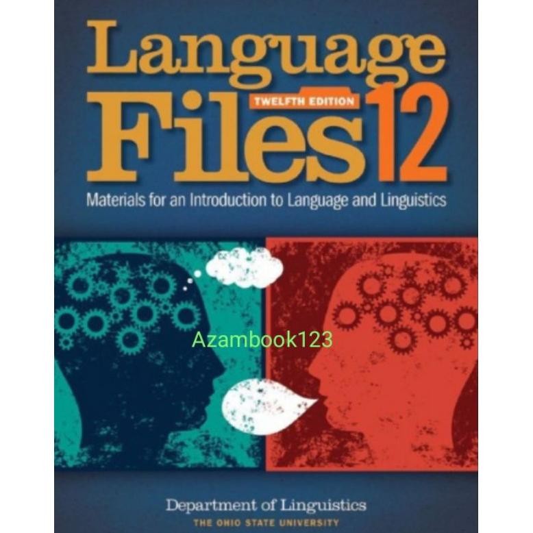 Buku Language Files Materials for an Introduction to Language and Linguistics 12th Edition AST