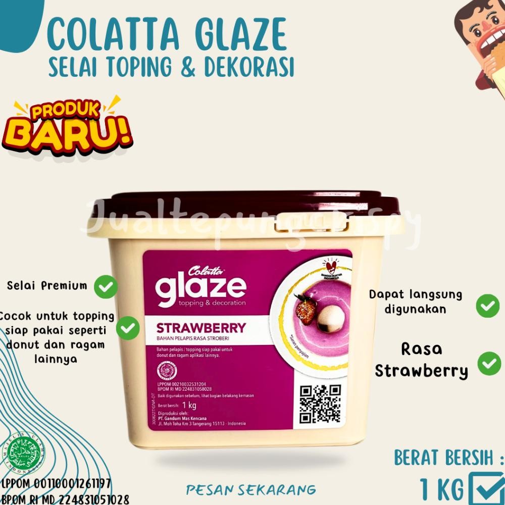 

Colatta Glaze Selai Roti / Topping Selai Colatta Glaze Premium 9 Varian Rasa 1 Kg
