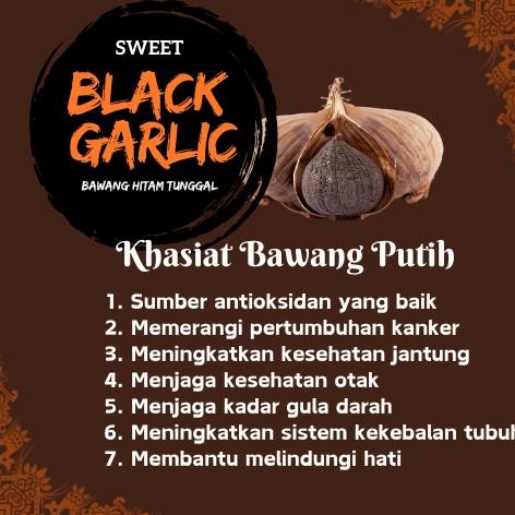 

BLACK GARLIC / BAWANG HITAM TUNGGAL LANANG 250gr PREMIUM