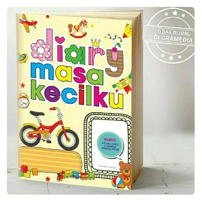 

READY Buku anak Diary Masa Kecilku NEW