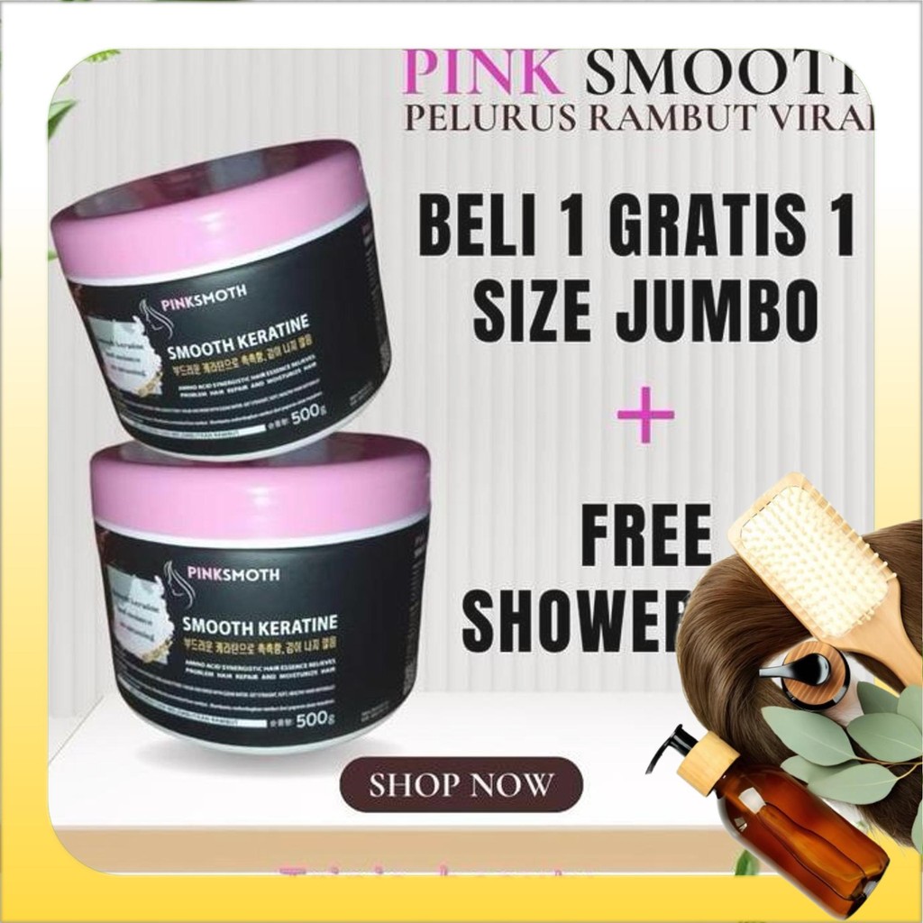 beli 1 gratis 1 pinksmoth keratin / pinksmooth keratin / keratin pelurus rambut / smothing keratin p