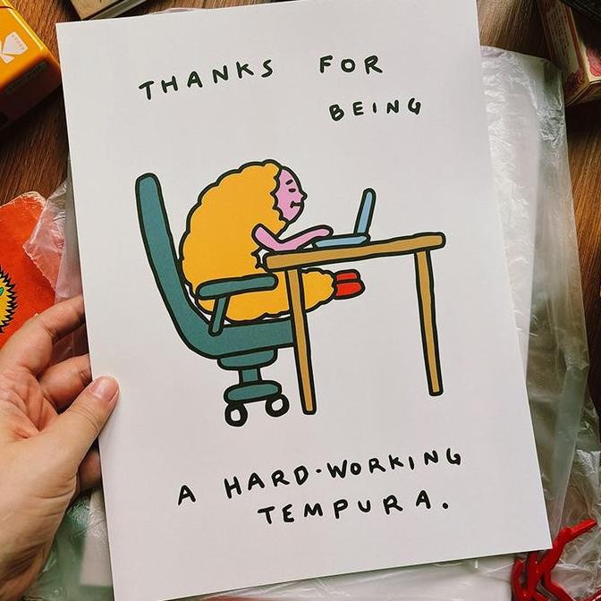 

Thanks for Being a Hard-Working Tempura - Poster/Art Print