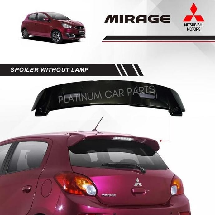 SPOILER MITSUBISHI MIRAGE WITHOUT LAMP / SPOILER MIRAGE TANPA LAMPU
