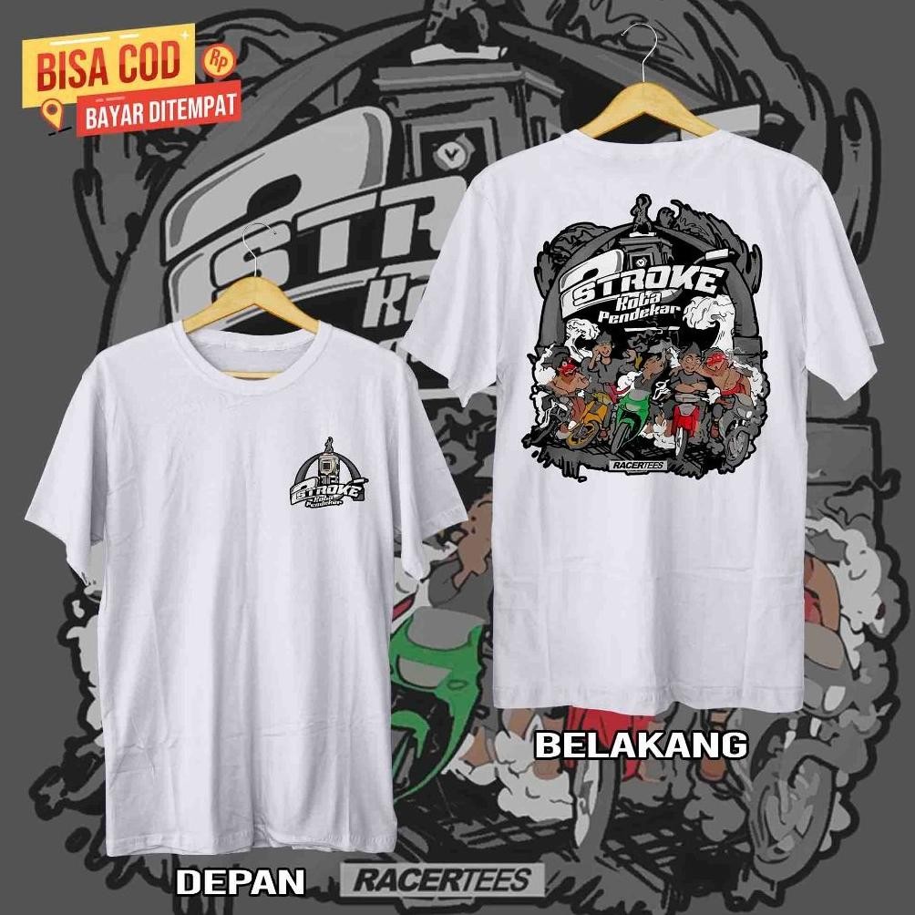 Kaos TWO STROKE KOTA PENDEKAR x Racertees LOKALO JunDW