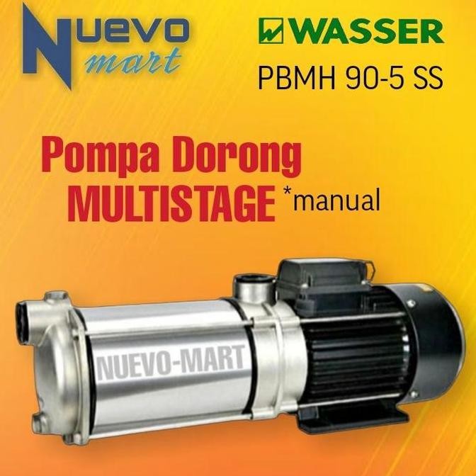 TERBARU - WASSER Booster Pump Pompa Dorong Multistage PBMH90-5SS / PBMH90 5SS