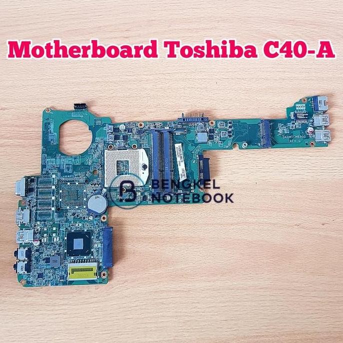 Motherboard Toshiba C40-A C45-A C40A Kode: Da0Mtcmb8F0 New Stok