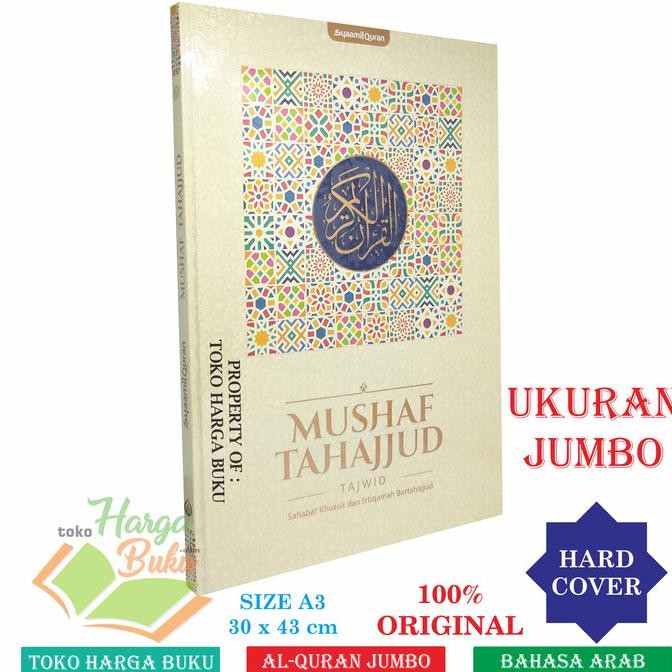 

Mushaf Tahajjud UKURAN JUMBO A3 HC Al Quran Kabir Besar untuk Tahajud HDM