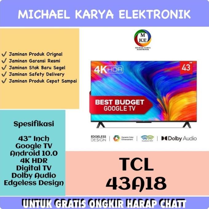 Diskon GOOGLE TV TCL 43 INCH 43A18 4K ANDROID TV GOOGLE TV 43 INCH TCL 43A18