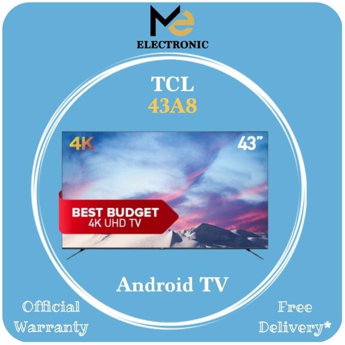 Diskon TV Android TCL 43 Inch 43A8 UHD 4K Smart TV Android TCL 43 Inch Murah