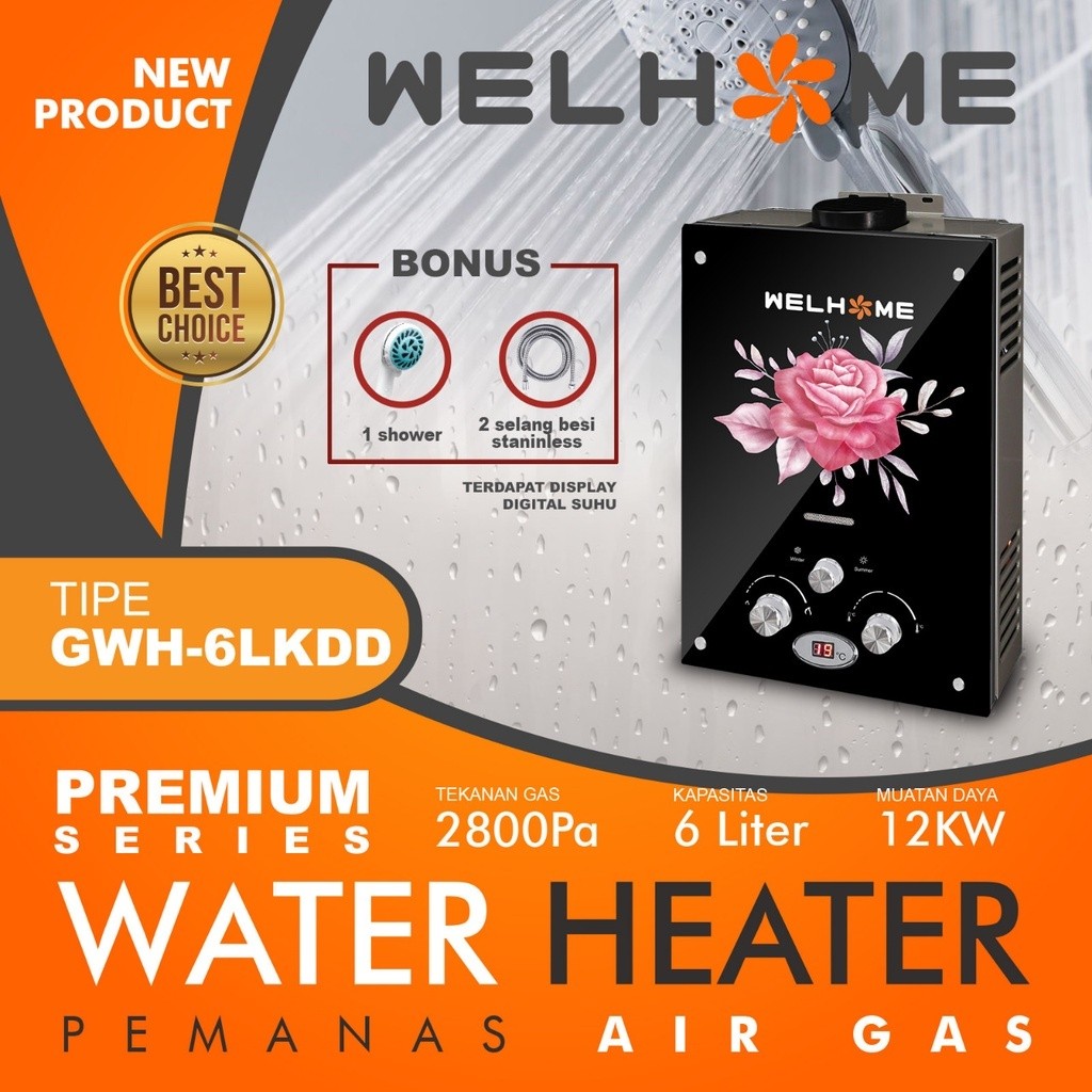 Water Heater Welhome / PEMANAS AIR GAS WELHOME 6LP 6LHD 6LKD