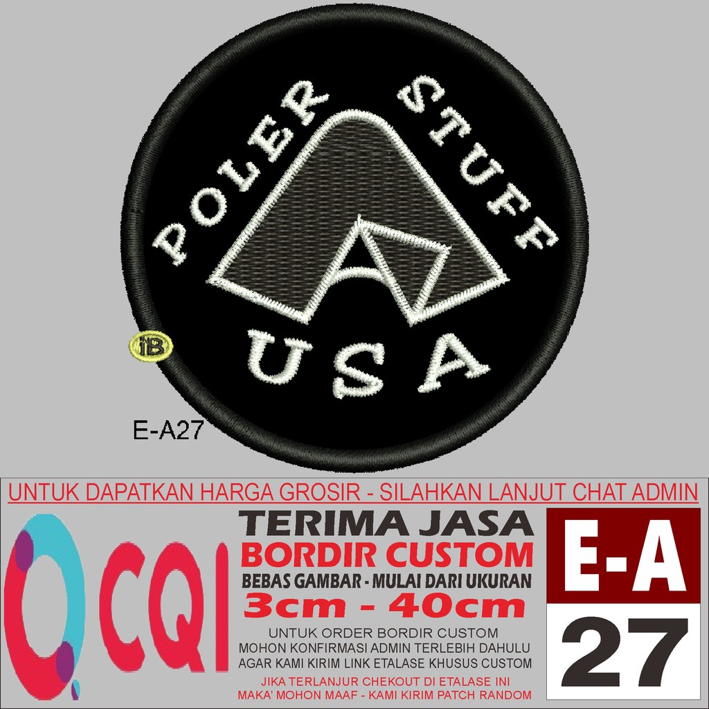 PATCH BORDIR LOGO E-A27 ADVENTURE HIKING CAMP POLER STUFF USA - OCQI EMBROIDERY TESTIMONI
