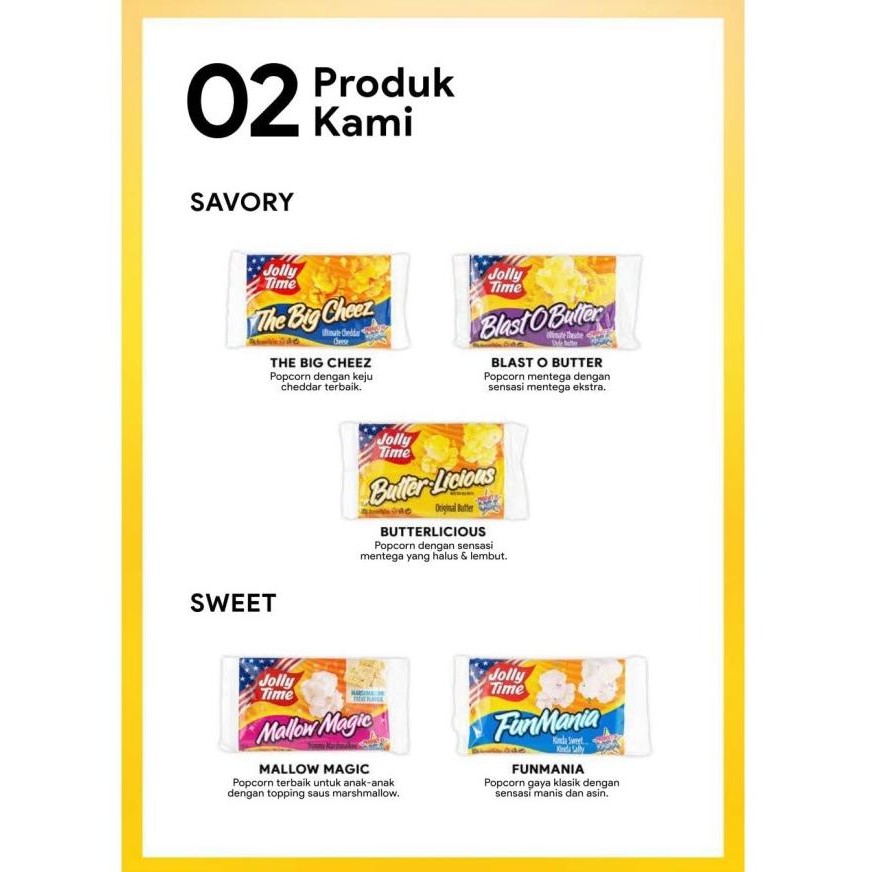 

NEW PRODUK JOLLY TIME POPCORN-PAKET FUN FRENZY(2PCS SEA SALTED CARAMEL,1TBC)-LIVE !!!!!