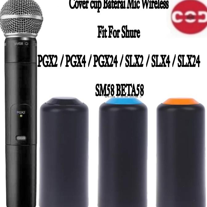 Cup Cover Baterai Mic Shure Pgx4 Slx2 Slx4 Slx24 Beta58 Wireless Berkualitas