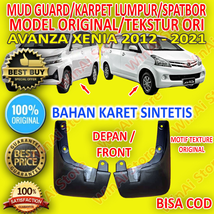 BEST MUDGUARD/KARPET LUMPUR/SPATBOR AVANZA-XENIA 2012-2021 DEPAN MODEL ORI