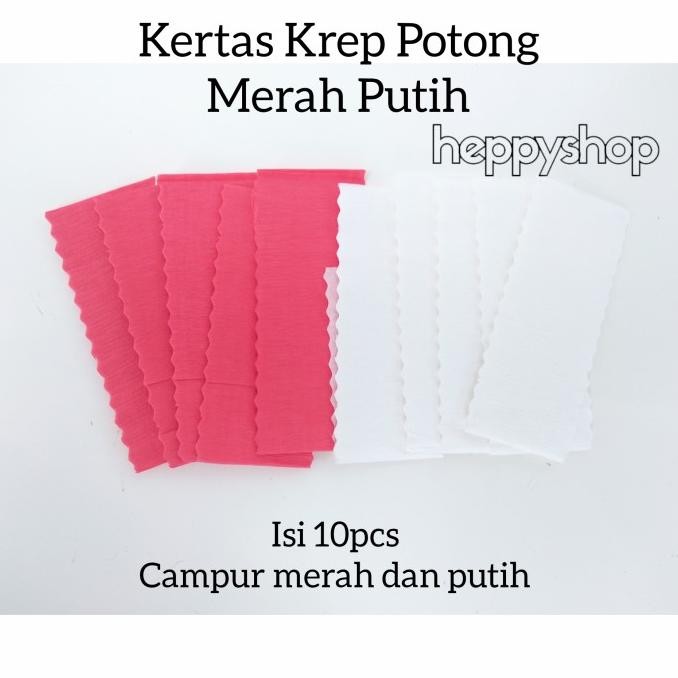

favorit] Kertas krep potong merah putih