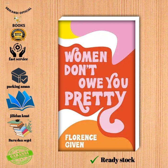 

Most Gifted_versi Eng/Indo_*Buku women don't owe you preetty by Florence given