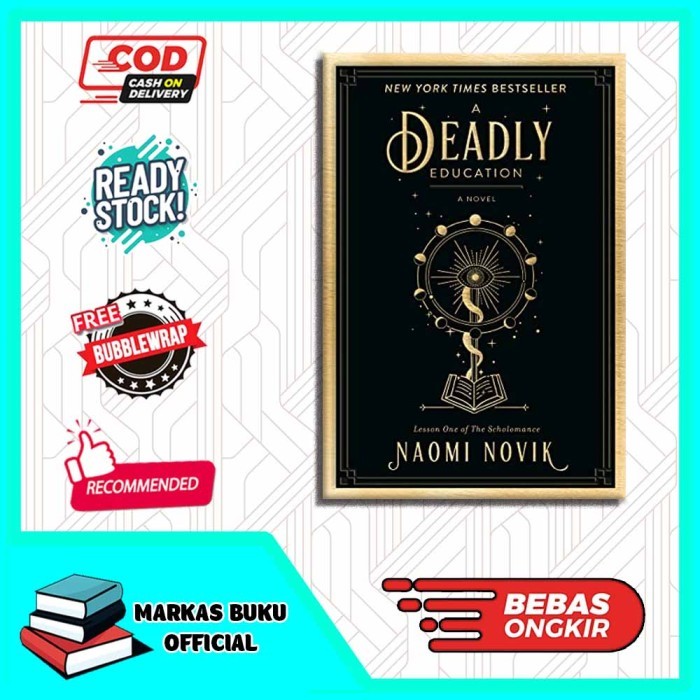Most Whised For _versi Eng/Indo_*A Deadly Education by Naomi Novik