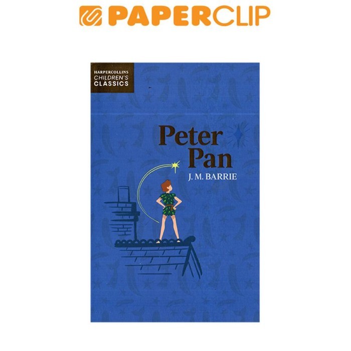 

HARPER COLLINS CHILDREN'S CLASSICS - PETER PAN