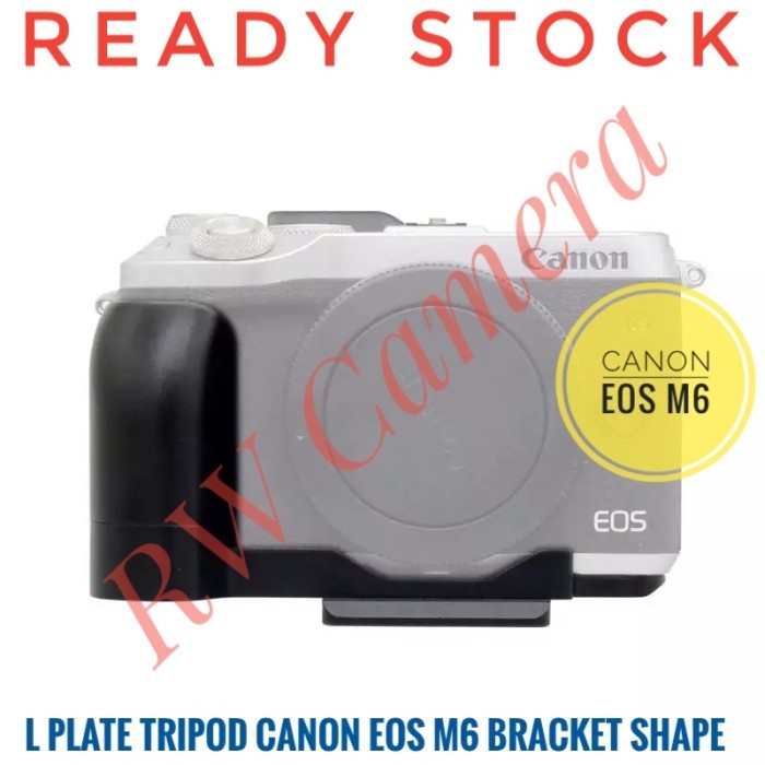 TERBARU L Plate Canon EOS M6 EOSM6 LPlate Plat Tripod L Bracket L-Bracket HOT SALE