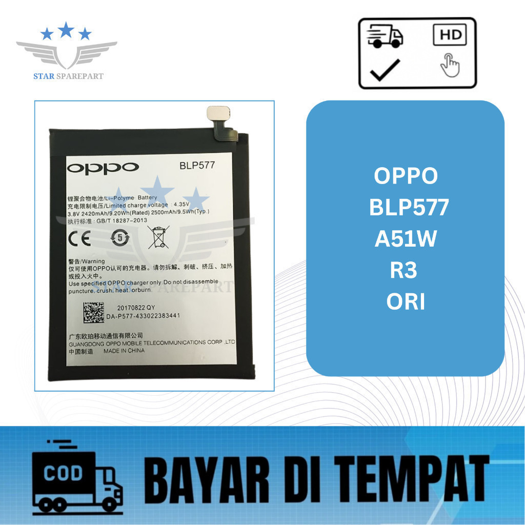 BATERAI OPPO BLP577 / A51W / R3