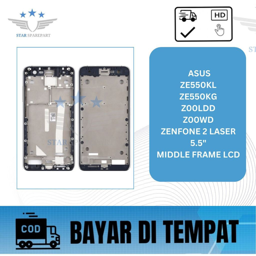 MIDDLE FRAME LCD ASUS ZE550KL/ZE550KG/Z00LDD/Z00WD (ZENFONE 2 LASER 5.5")