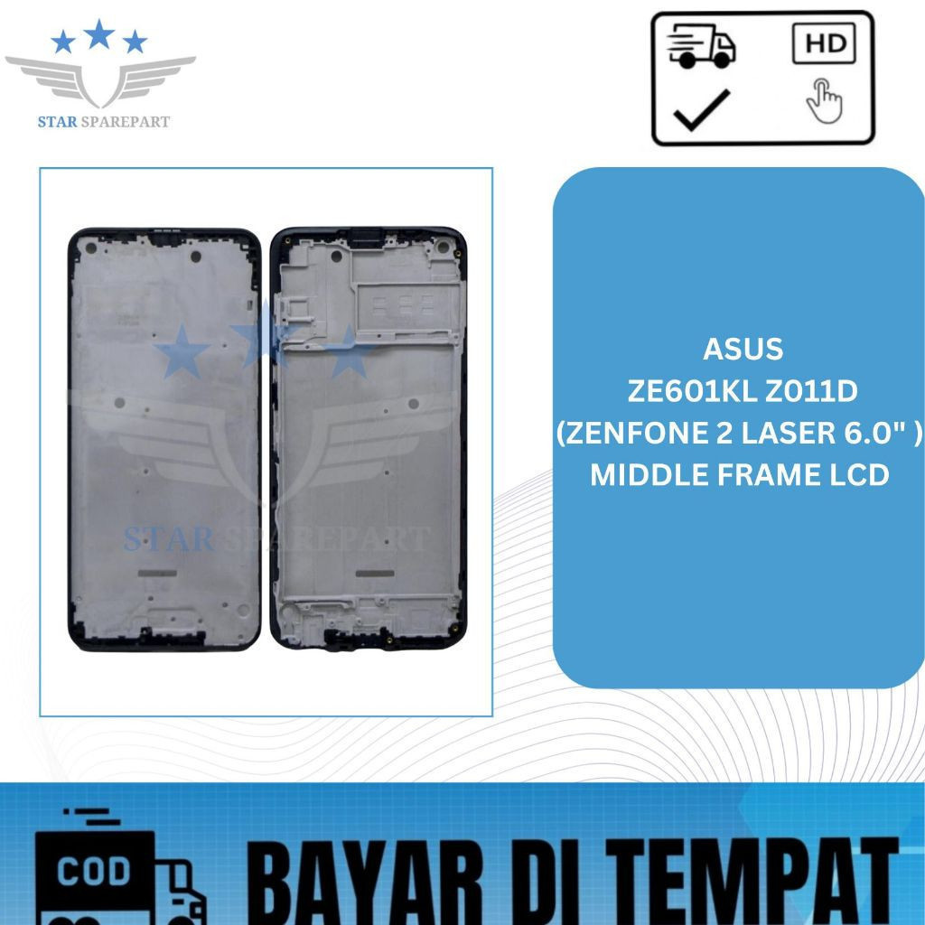 MIDDLE FRAME LCD ASUS ZE601KL / Z011D ( ZENFONE 2 LASER 6.0" )