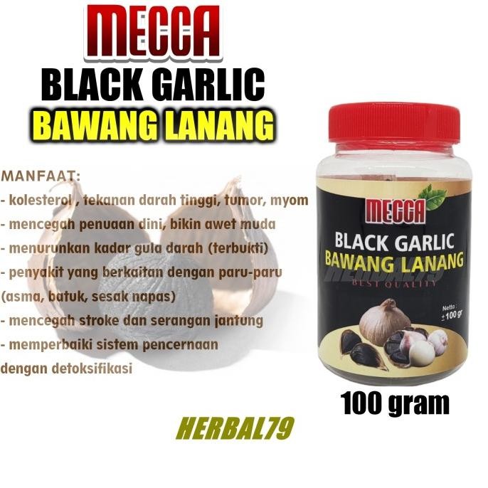 

BLACK GARLIC BAWANG LANANG MECCA 100 GRAM ORIGINAL