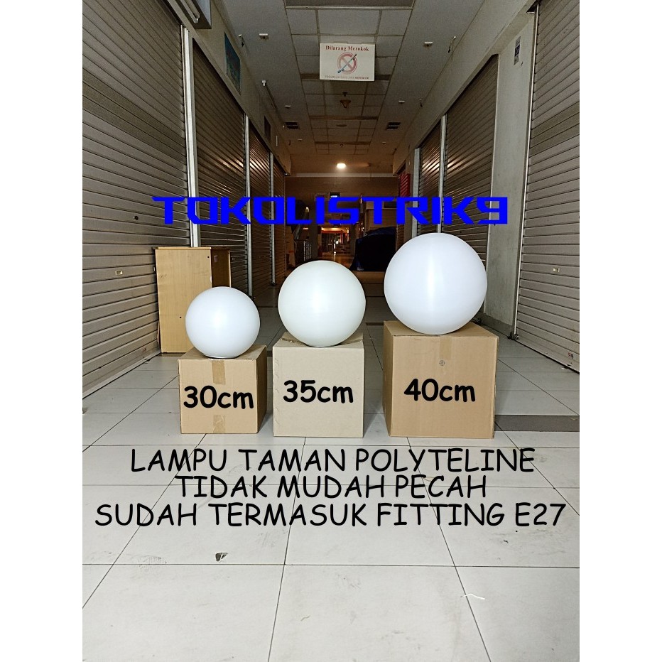 Lampu Taman Bulat / Lampu Taman Polyteline / Lampu Taman Putih Susu