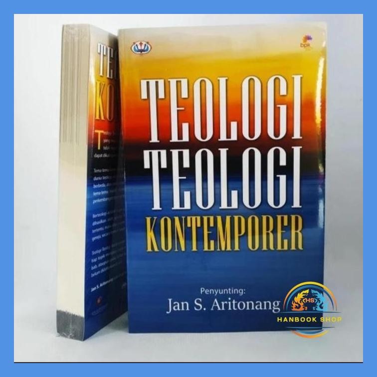 BUKU TEOLOGI - TEOLOGI KONTEMPORER JAN S ARITONANG