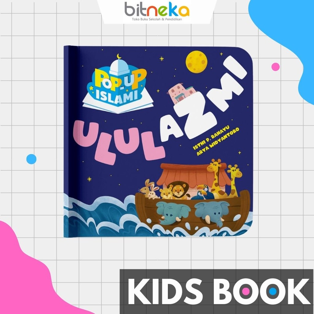 Buku Anak Pop-Up Islami Ulul Azmi