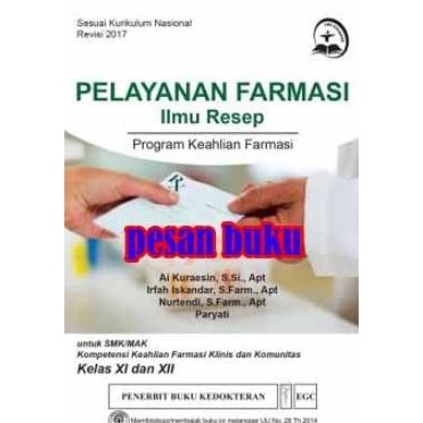 

Terlaris Buku Pelayanan Farmasi Ilmu Resep Kelas Xi Dan Xii - Ai Kuraesin Ready Stok